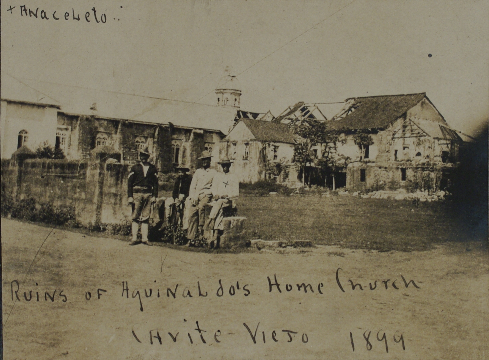 Ruins of Aguinaldo’s home church, Cavite Viejo, 1899 (+ Anaceleto).