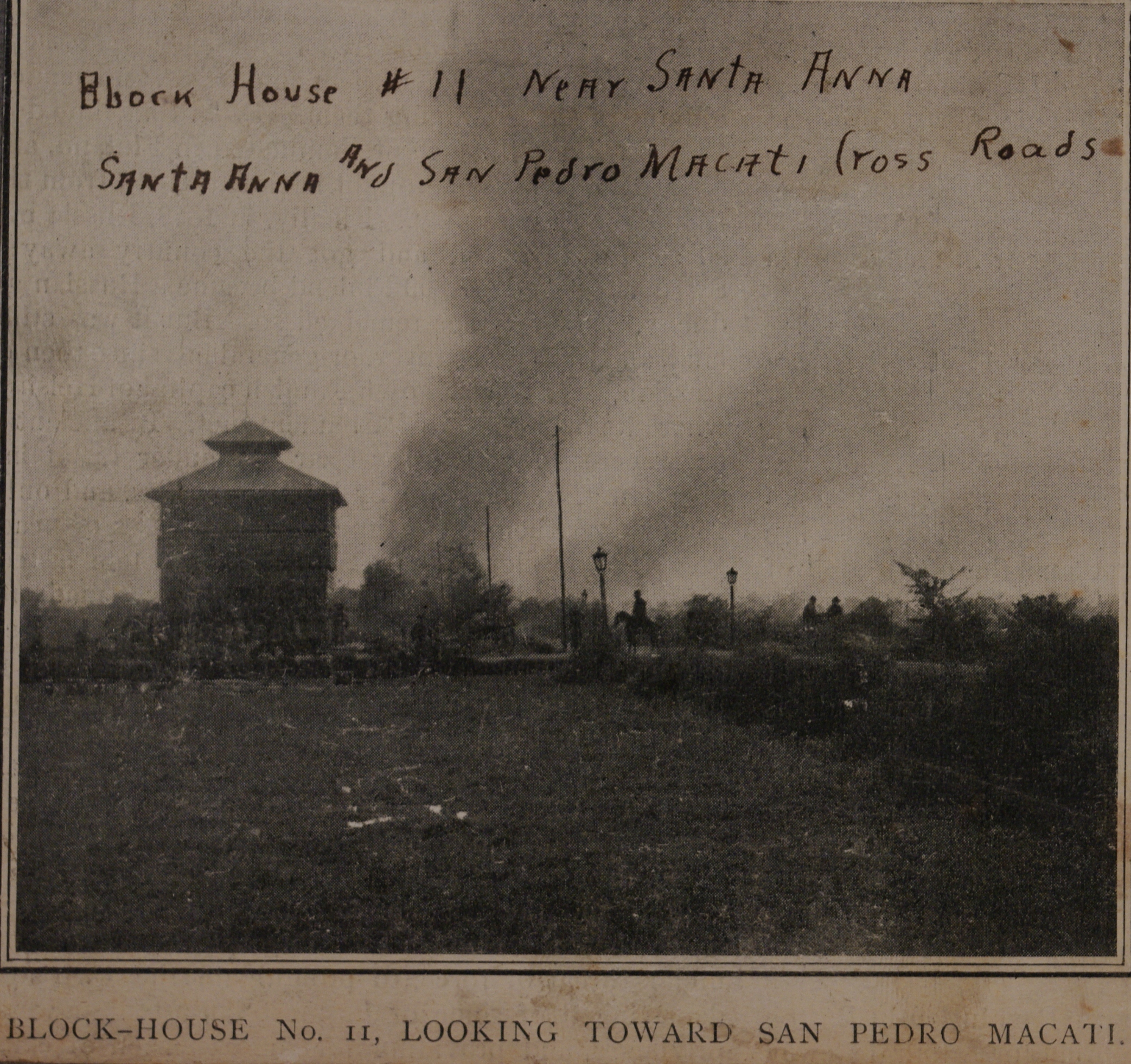 Block-house No. 11, looking toward San Pedro Macati (Santa Ana and San Pedro Macati cross roads).
