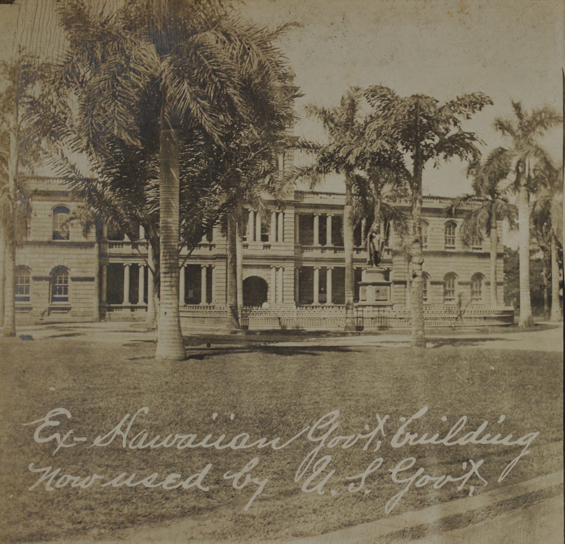 Ex-Hawaiian Gov’t building [Aliiolani Hale], now used by U.S. Gov’t.