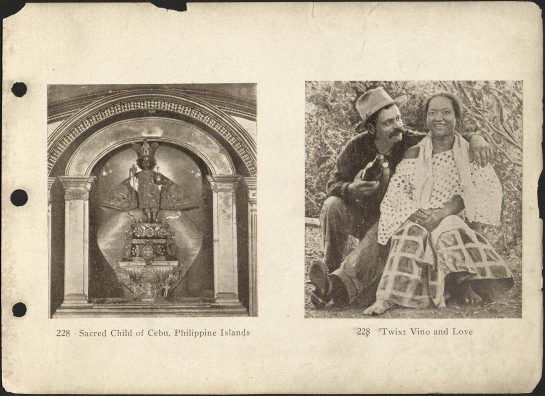 228. (L) Sacred Child of Cebu, Philippine Islands. (R) ‘Twixt vino and love.