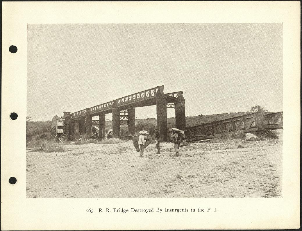 265. R.R. bridge destroyed by insurgents in the P. I.