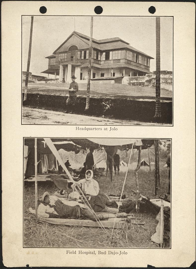 (Top) Headquarters at Jolo. / (Bottom) Field hospital, Bud Dajo – Jolo.
