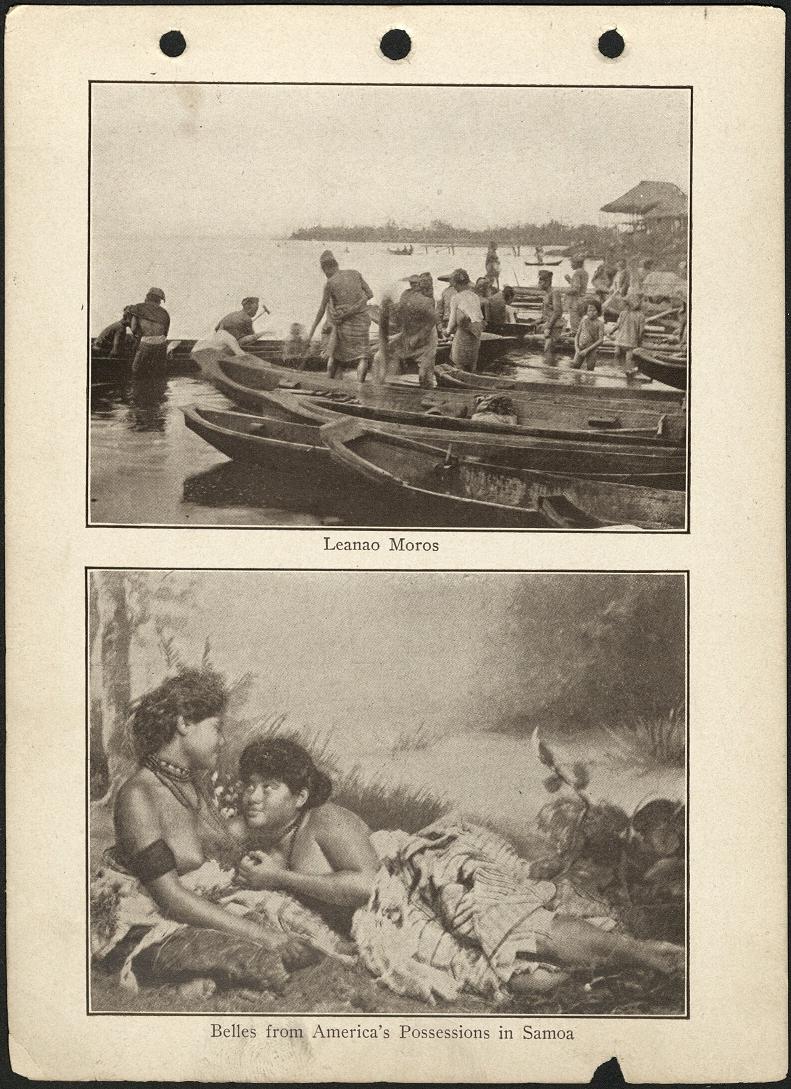 (Top) Leanao [Lake Lanao] Moros. / (Bottom) Belles from America’s possessions in Samoa.