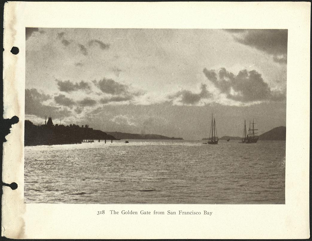 318. The Golden Gate from San Francisco Bay.