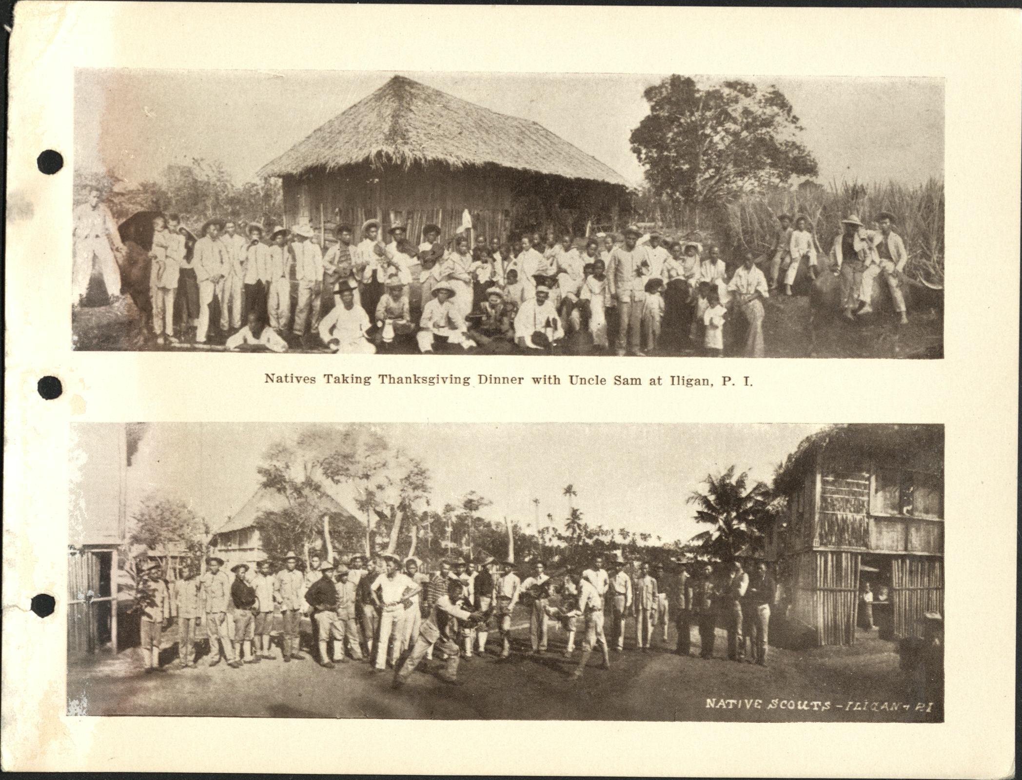 (Top) Natives taking Thanksgiving dinner with Uncle Sam at Iligan, P. I. (Bottom) Native scouts – Iligan – P. I.