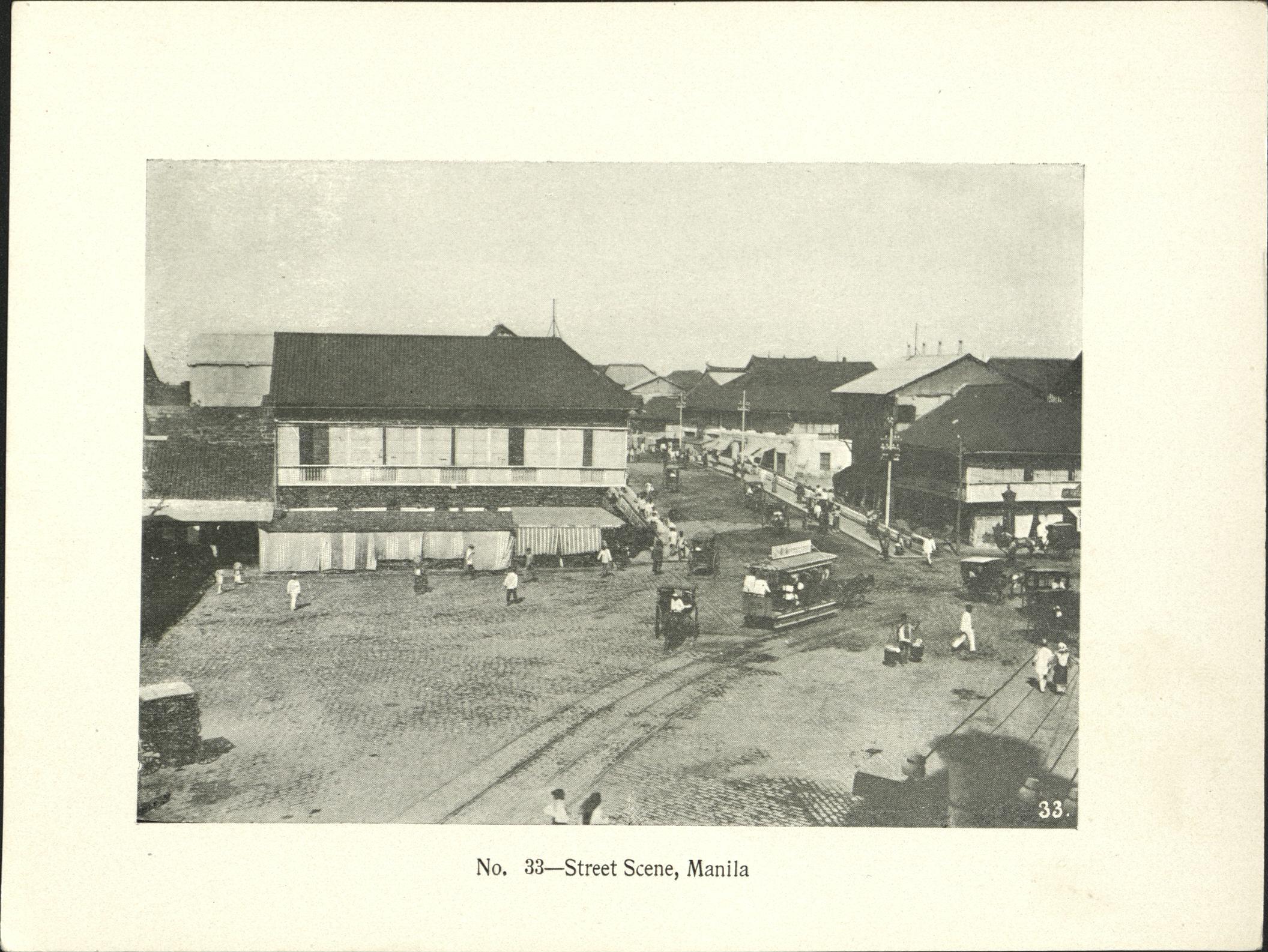 No. 33 – Street scene, Manila [Binondo].