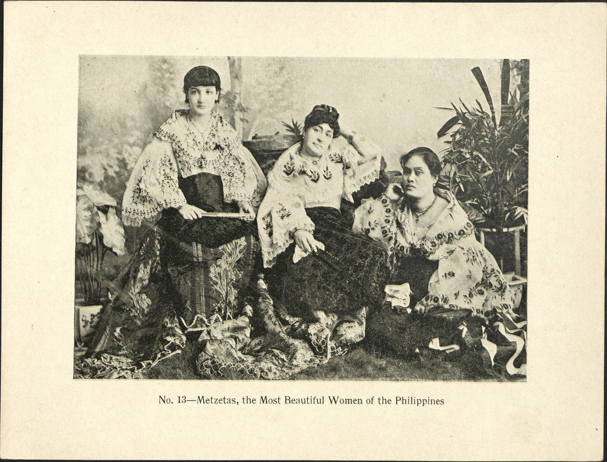 No. 13 – Metzetas [Mestizas], the most beautiful women of the Philippines.
