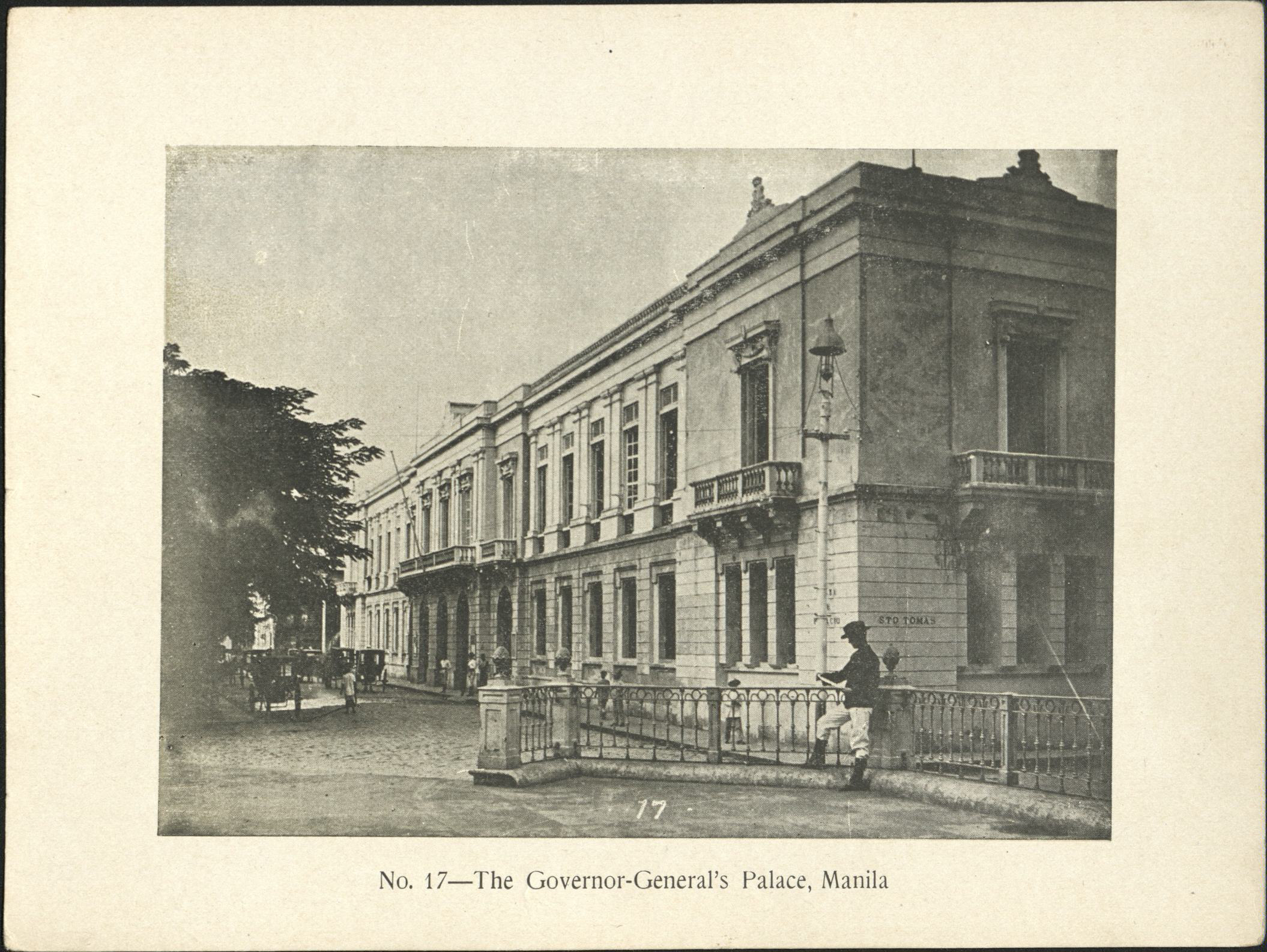 No. 17 – The Governor-General’s Palace, Manila.
