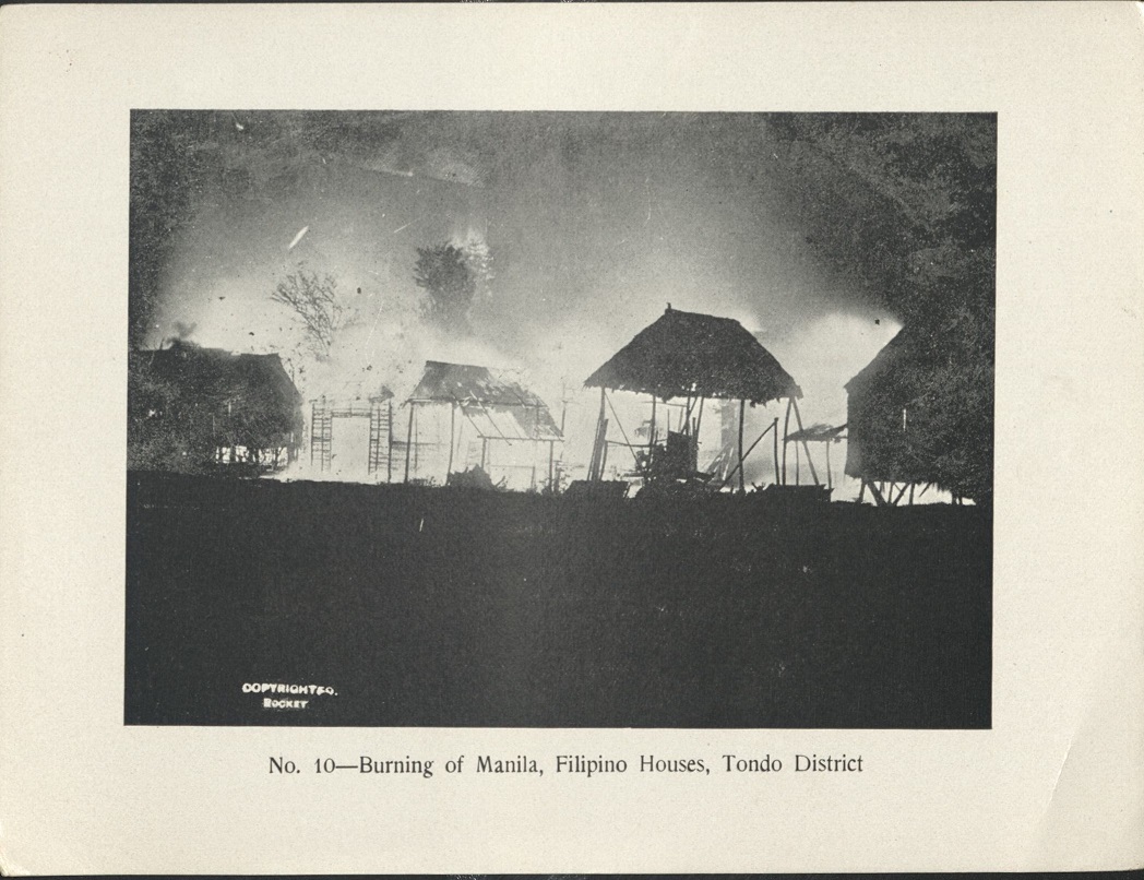 No. 10 – Burning of Manila, Filipino houses, Tondo District.
