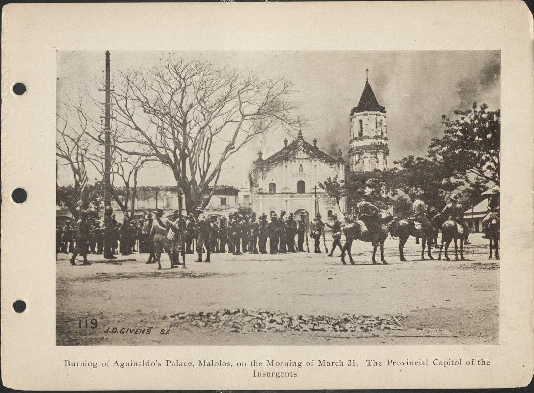 Burning of Aguinaldo’s Palace, Malolos, on the morning of March 31 (1899). The Provincial capitol of the Insurgents.