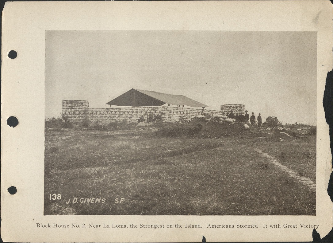 138. Block house No. 2, near La Loma, the strongest on the island. Americans stormed it with great victory.