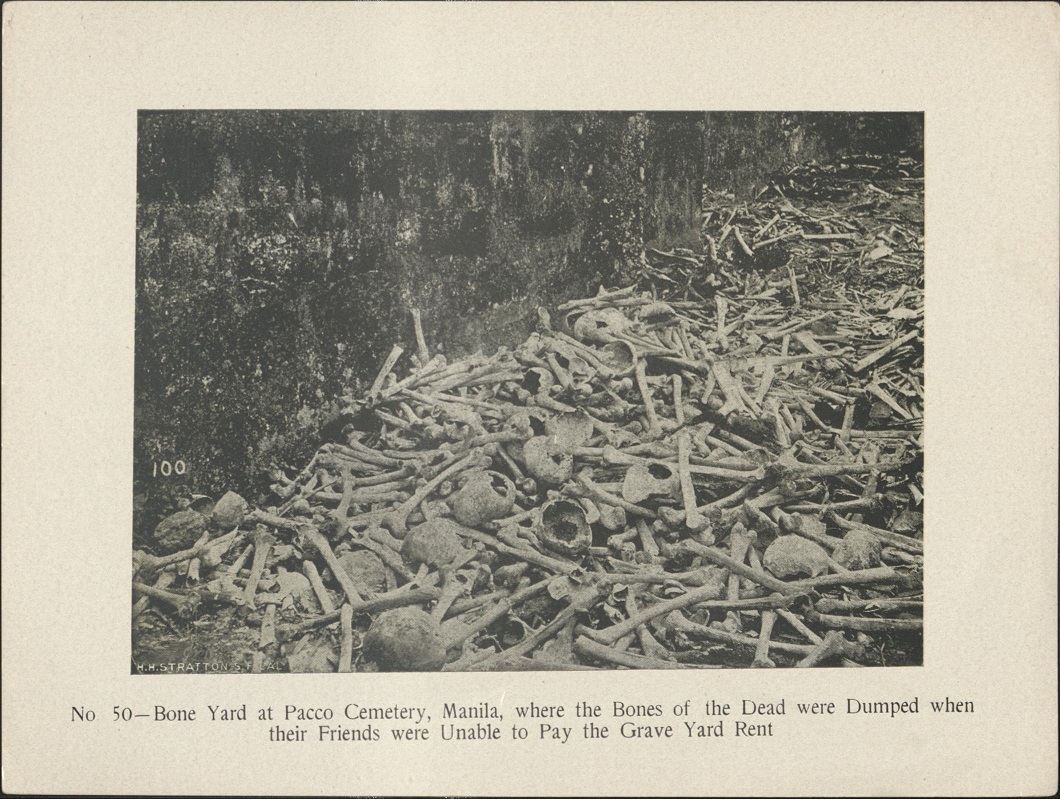 No. 50. Bone yard at Paco Cemetery, Manila, where the bones of the dead were dumped when their friends were unable to pay the grave yard rent.