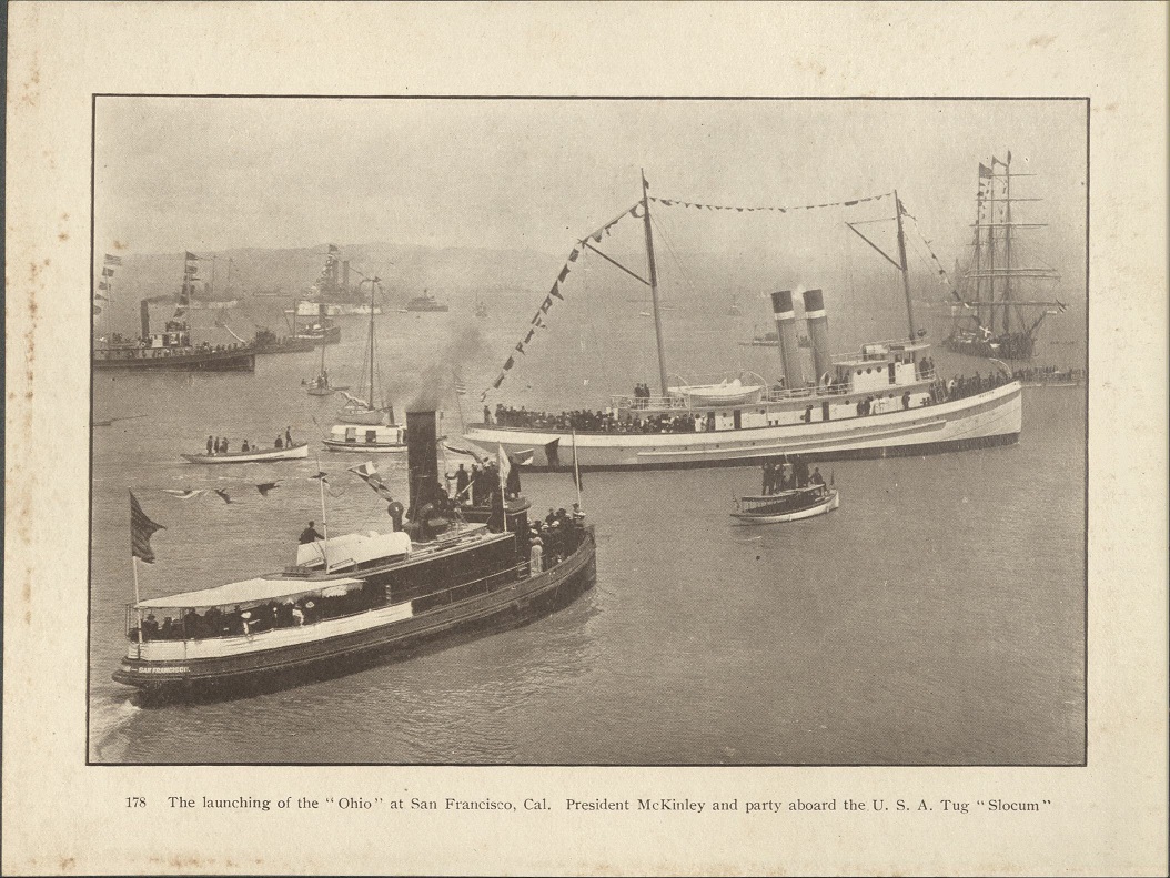 178. The launching of the “Ohio” at San Francisco, Cal. President McKinley and party aboard the U.S.A. Tug “Slocum.”