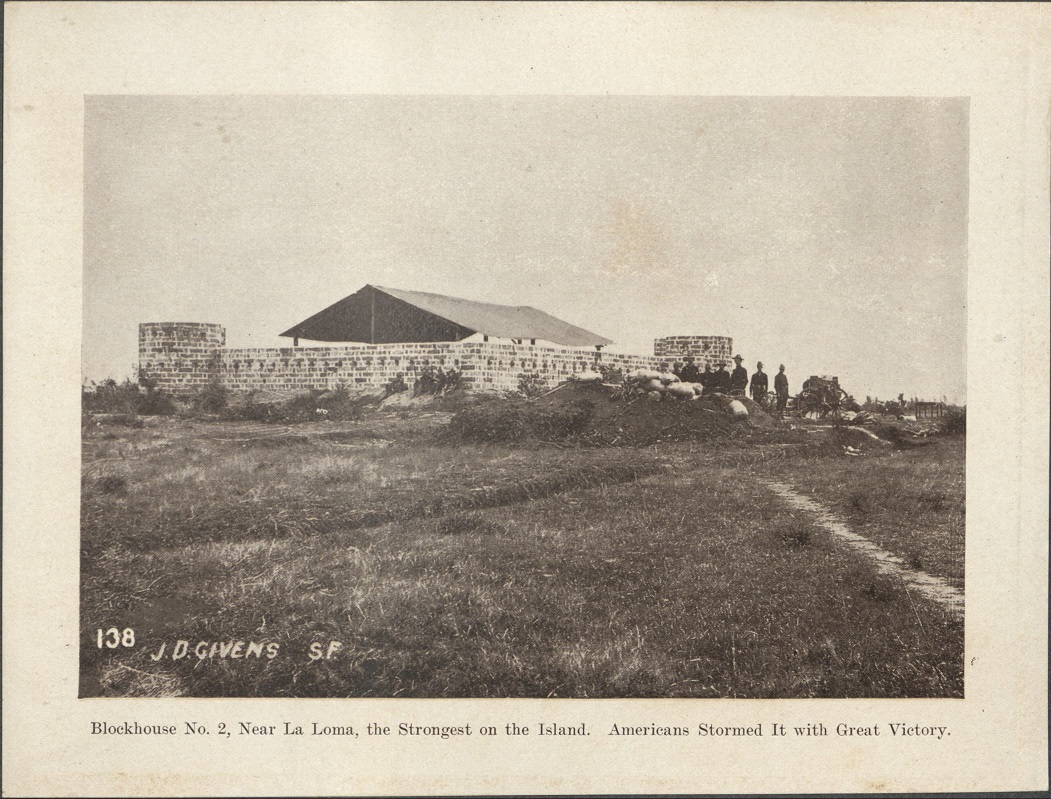 138. Blockhouse No. 2, near La Loma, the strongest on the island. Americans stormed it with great victory.