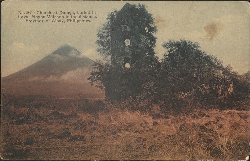 No. 265 ï¿½ Church at Daraga, buried in Lava. Mayon Volcano in the distance. Province of Albay, Philippines.