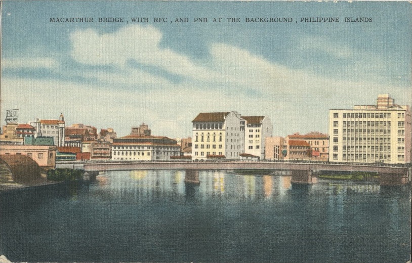 MacArthur Bridge, with RFC, and PNB at the background, Philippine Islands.
