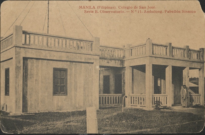 Manila (Filipinas). Colegio de San Josï¿½. Serie B. Observatorio. ï¿½ No. 11. Ambulong. Pabellï¿½n Sismico. [Seismic Pavilion].