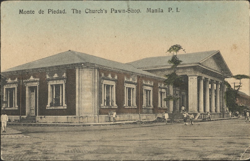 Monte de Piedad. The Churchï¿½s Pawn-Shop. Manila P. I.