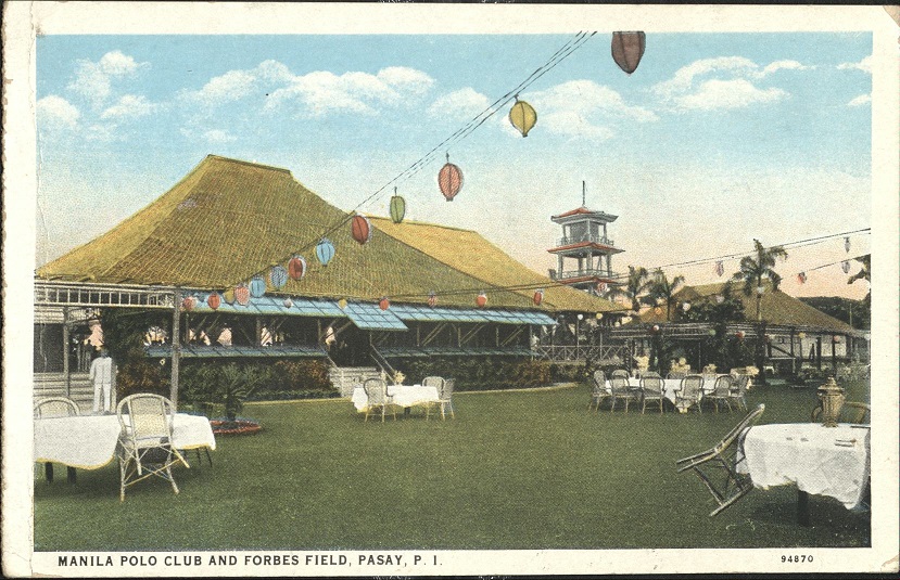 Manila Polo Club and Forbes Field, Pasay, P. I.